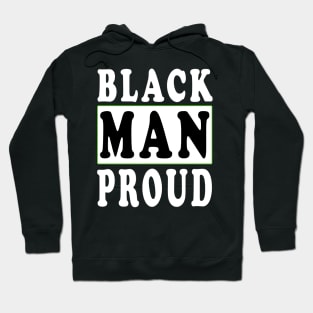 Black Man Proud Black Lives Matter Hoodie